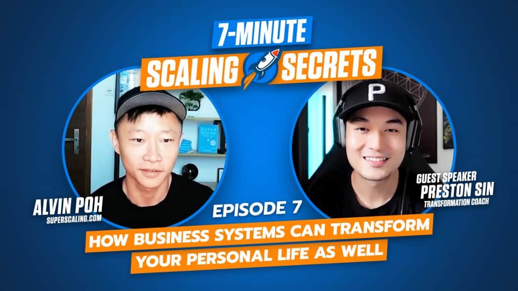 How Business Systems Can Transform Your Personal Life As Well | Ep. 7